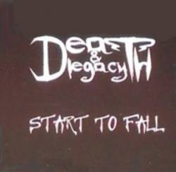 Death And Legacy : Start to Fall